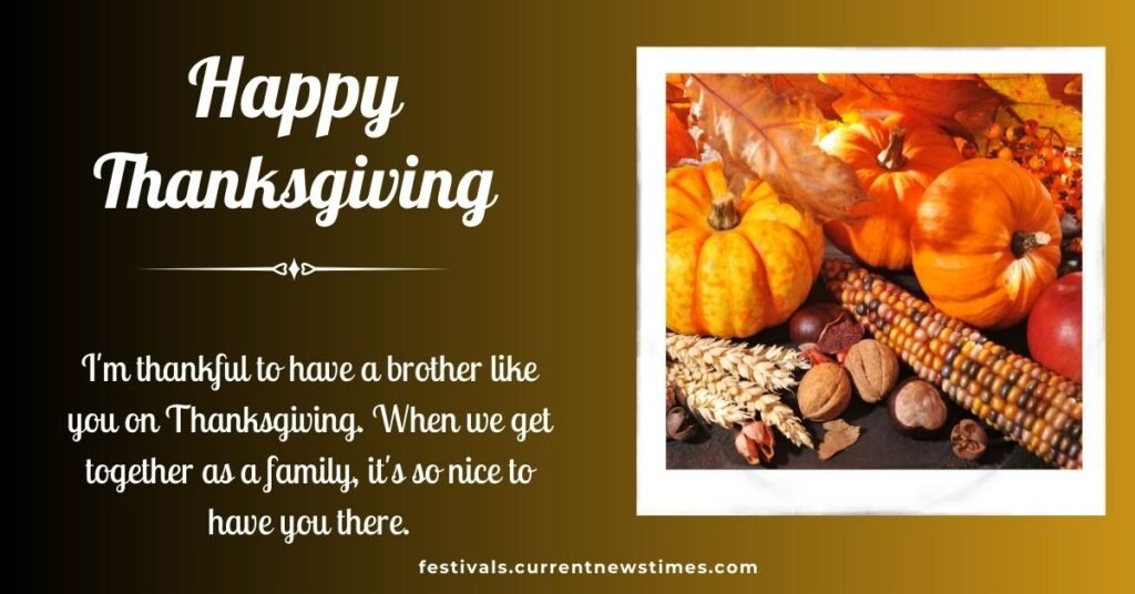 Thanksgiving Wishes For Brother (1)