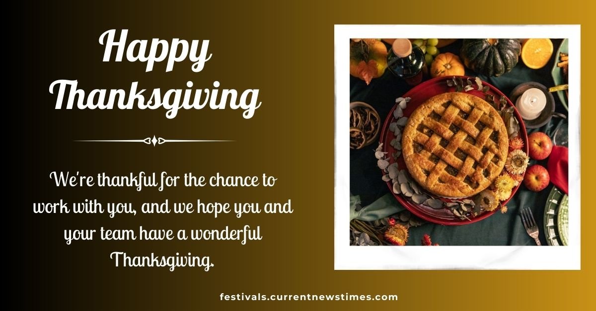 50 TOP Thanksgiving Wishes For Clients - Happy Thanksgiving Wishes