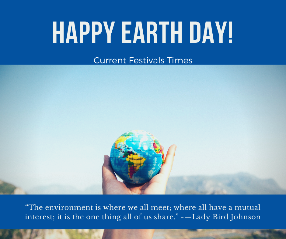 Top 31 Earth Day Quotes to Fall in Love with Nature Current Festivals