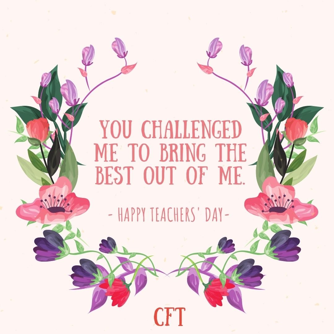 143 Catchy Teachers' Day Quotes, Wishes, Images, etc! - Page 12 of 13